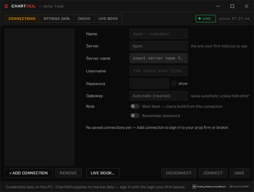 The Data feed dialog: a saved connection is your firm’s server, the data login it issued, and whether it is the main feed.
